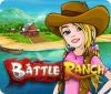 Battle Ranch 游戏