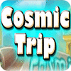 Cosmic Trip 游戏