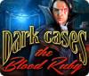 Dark Cases: The Blood Ruby 游戏