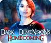 Dark Dimensions: Homecoming 游戏
