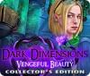 Dark Dimensions: Vengeful Beauty Collector's Edition 游戏