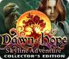 Dawn of Hope: Skyline Adventure Collector's Edition 游戏
