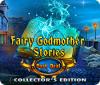 Fairy Godmother Stories: Dark Deal Collector's Edition 游戏