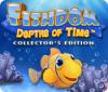Fishdom: Depths of Time. Collector's Edition 游戏