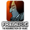 Frederic: Resurrection of Music 游戏