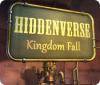 Hiddenverse: Kingdom Fall 游戏