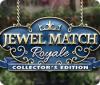 Jewel Match Royale Collector's Edition 游戏
