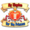 My Kingdom for the Princess 3 游戏