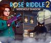 Rose Riddle 2: Werewolf Shadow 游戏