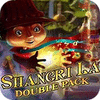 Shangri La Double Pack 游戏