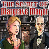 The Secret of Margrave Manor 游戏