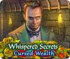 Whispered Secrets: Cursed Wealth 游戏