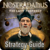 Nostradamus: The Last Prophecy Strategy Guide 游戏