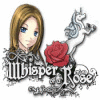 Whisper of a Rose 游戏