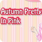 Autumn Pretty in Pink 游戏