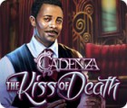 Cadenza: The Kiss of Death 游戏