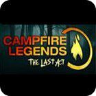 Campfire Legends: The Last Act Premium Edition 游戏