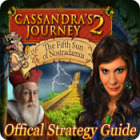 Cassandra's Journey 2: The Fifth Sun of Nostradamus Strategy Guide 游戏