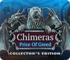 Chimeras: The Price of Greed Collector's Edition 游戏