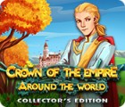 Crown Of The Empire: Around the World Collector's Edition 游戏