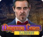 Dangerous Games: Illusionist 游戏