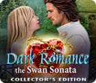 Dark Romance 3: The Swan Sonata Collector's Edition 游戏