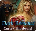 Dark Romance: Curse of Bluebeard 游戏