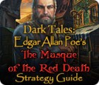 Dark Tales: Edgar Allan Poe's The Masque of the Red Death Strategy Guide 游戏