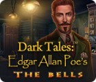 Dark Tales: Edgar Allan Poe's The Bells 游戏