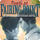 Death at Fairing Point: A Dana Knightstone Novel 游戏