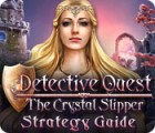 Detective Quest: The Crystal Slipper Strategy Guide 游戏