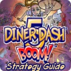 Diner Dash 5: Boom! Strategy Guide 游戏