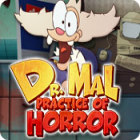 Dr. Mal: Practice of Horror 游戏