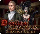 Dracula: Love Kills Strategy Guide 游戏