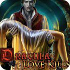 Dracula: Love Kills Collector's Edition 游戏