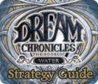 Dream Chronicles: Book of Water Strategy Guide 游戏