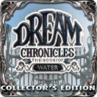 Dream Chronicles: The Book of Water Collector's Edition 游戏