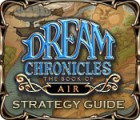 Dream Chronicles: The Book of Air Strategy Guide 游戏