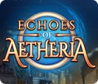 Echoes of Aetheria 游戏