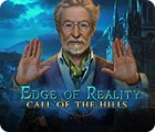 Edge of Reality: Call of the Hills 游戏