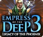 Empress of the Deep 3: Legacy of the Phoenix 游戏