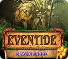 Eventide: Slavic Fable 游戏