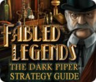 Fabled Legends: The Dark Piper Strategy Guide 游戏