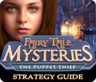 Fairy Tale Mysteries: The Puppet Thief Strategy Guide 游戏