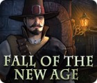 Fall of the New Age 游戏