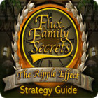 Flux Family Secrets: The Ripple Effect Strategy Guide 游戏