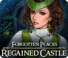 Forgotten Places: Regained Castle 游戏