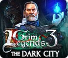 Grim Legends 3: The Dark City 游戏