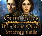 Grim Tales: The Stone Queen Strategy Guide 游戏