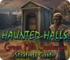 Haunted Halls: Green Hills Sanitarium Strategy Guide 游戏